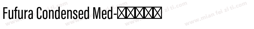 Fufura Condensed Med字体转换